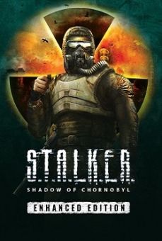 S.T.A.L.K.E.R. Shadow of Chornobyl Enhanced Edition